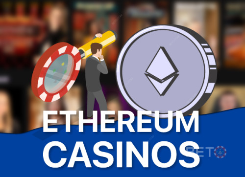 Cele mai bune cazinouri Ethereum (ETH) pentru 2025 cu încasare instantanee