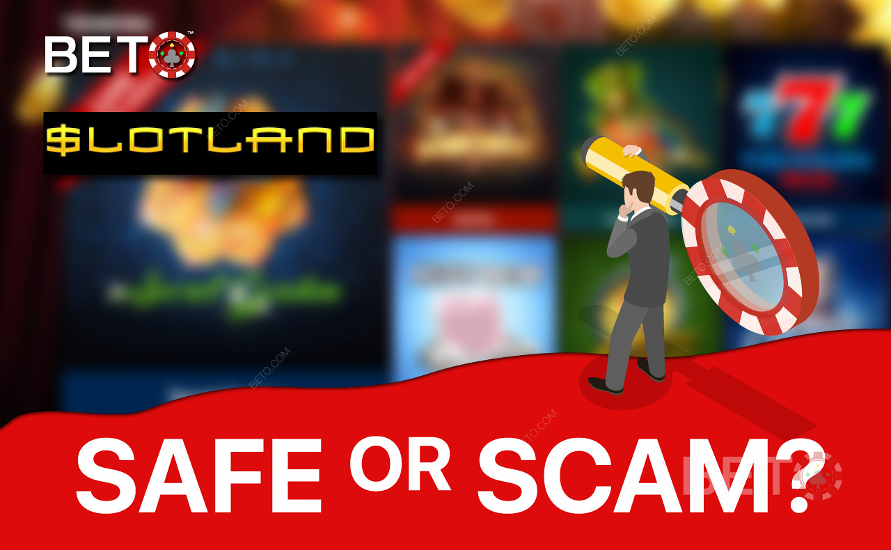 Slotland Casino este cu siguranță legit și 100% de încredere