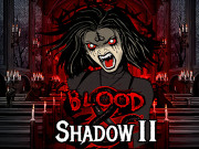 Blood & Shadow 2